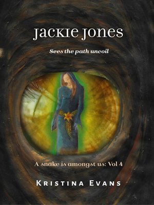 cover image of Jackie Jones Sees the Path Uncoil